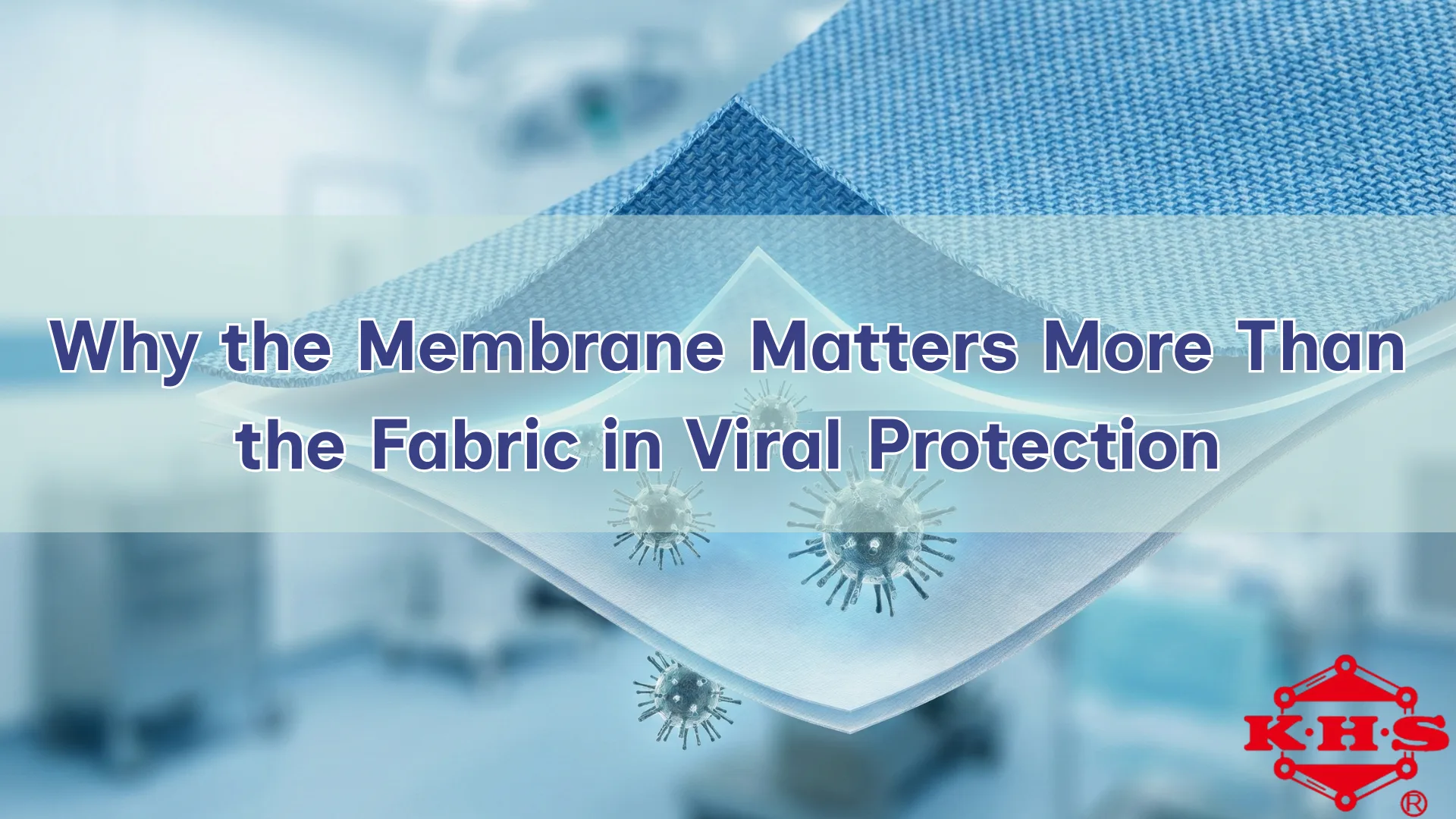 為什麼在病毒防護中，薄膜比布料更重要？